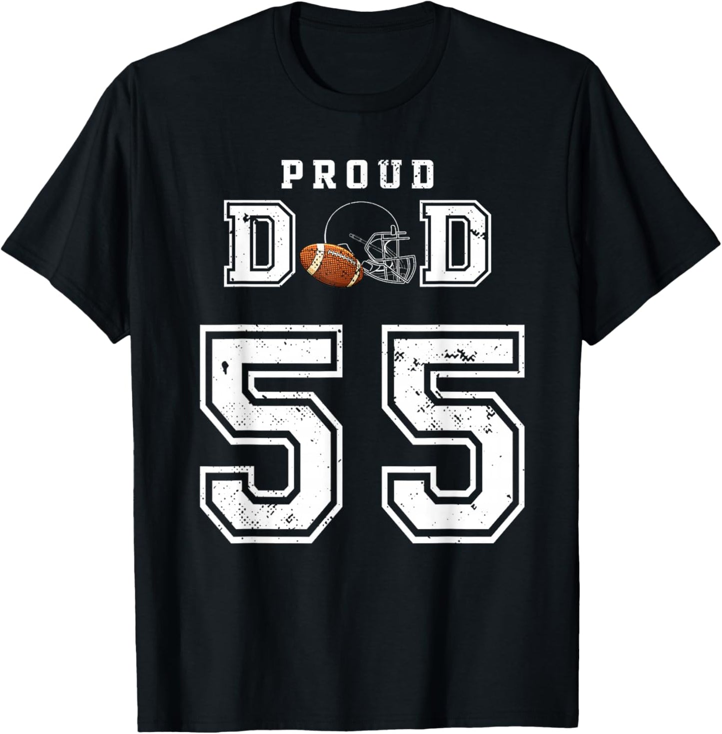 Custom Proud Football Dad Number 55 Personalized T-Shirt - T-Shirt | Black