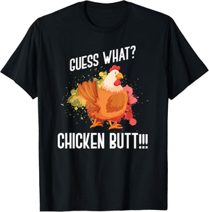 Guess What Chicken Butt Funny Farmer Gift Animal Chicken T-Shirt - T-Shirt | Black