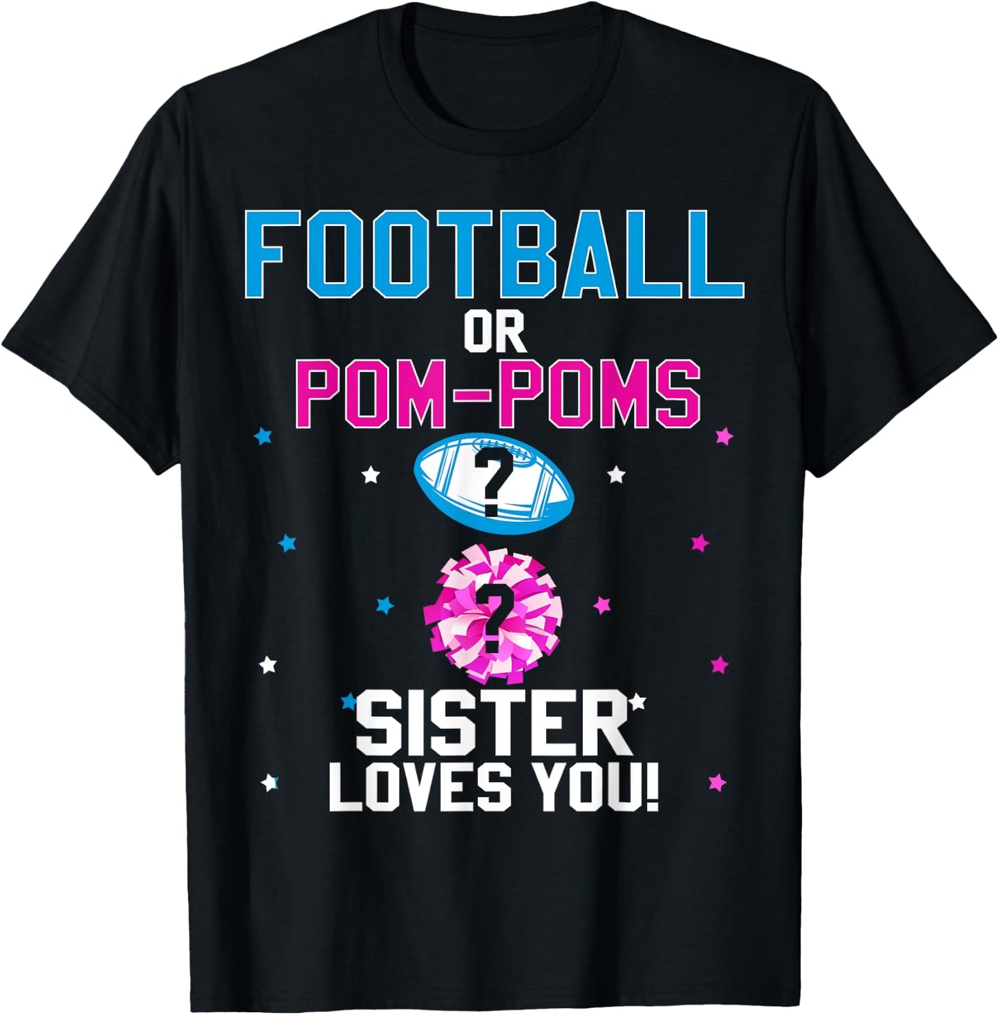 Football or Pom Poms Cheerleader Sister Loves You Baby T-Shirt - T-Shirt | Black