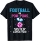Football or Pom Poms Cheerleader Sister Loves You Baby T-Shirt - T-Shirt | Black