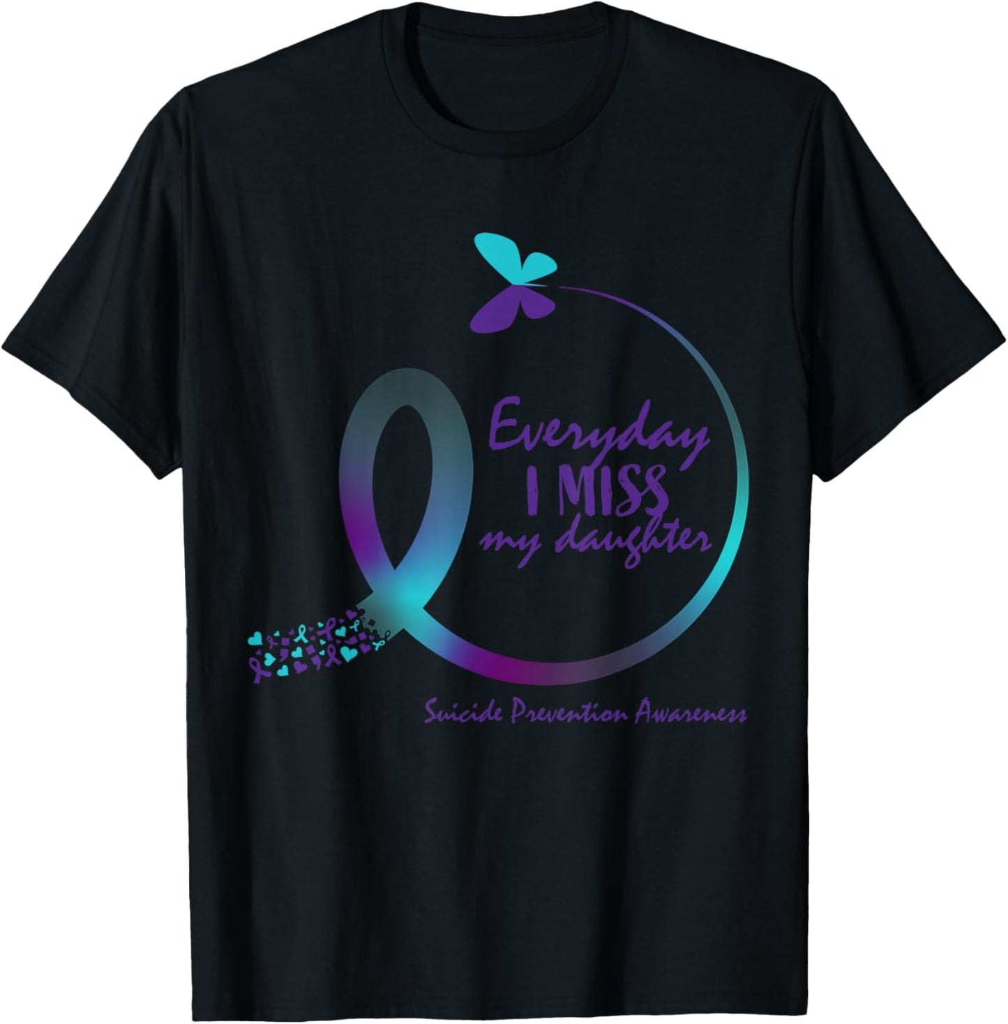 Suicide Awareness Gifts Daughter Suicide Prevention Daughter T-Shirt - T-Shirt | Black