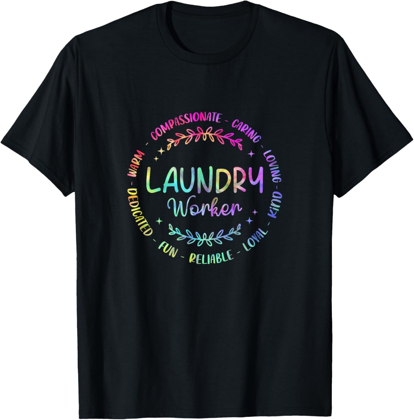 Tie Dye Laundry Worker Appreciation Week Healthcare T-Shirt - T-Shirt | Black