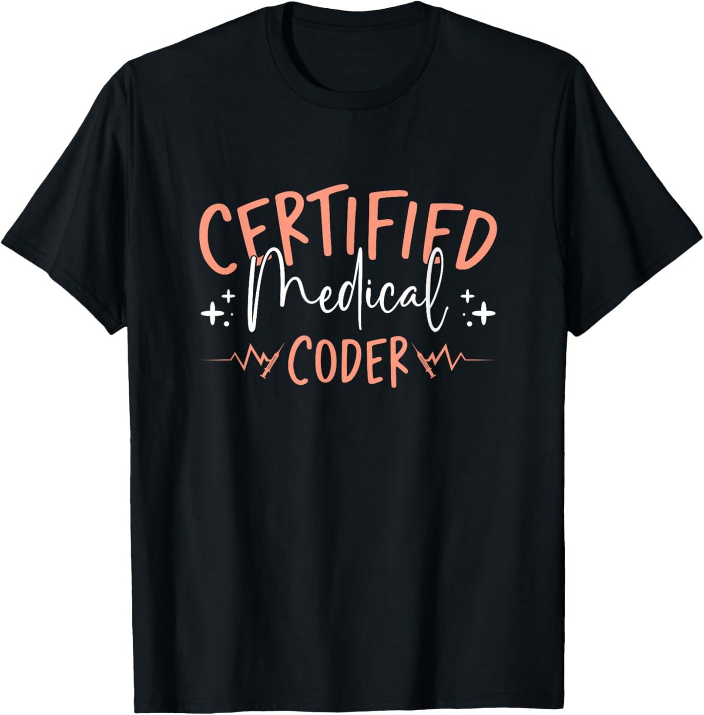 Medical Coding Medical Coder T-Shirt - T-Shirt | Black