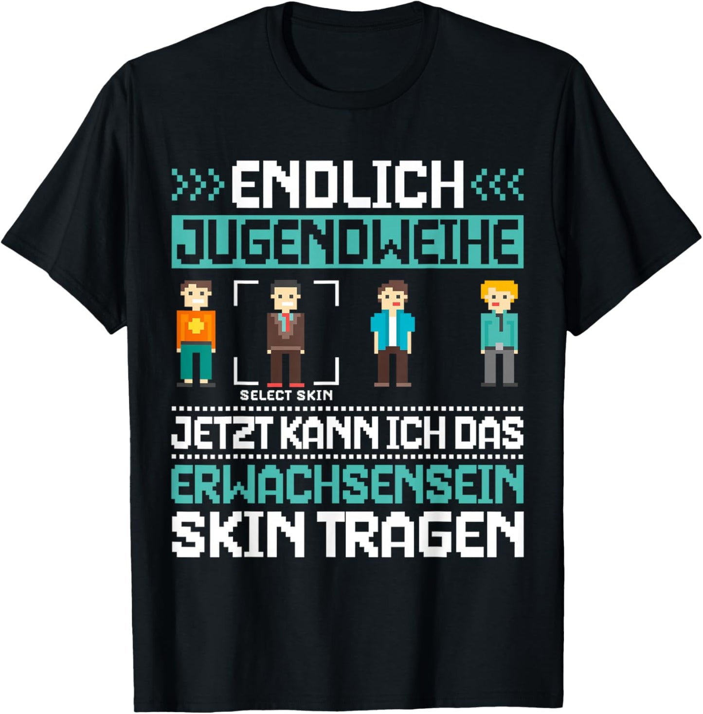 Endlich Jugendweihe Erwachsenwerden T-Shirt - T-Shirt | Black