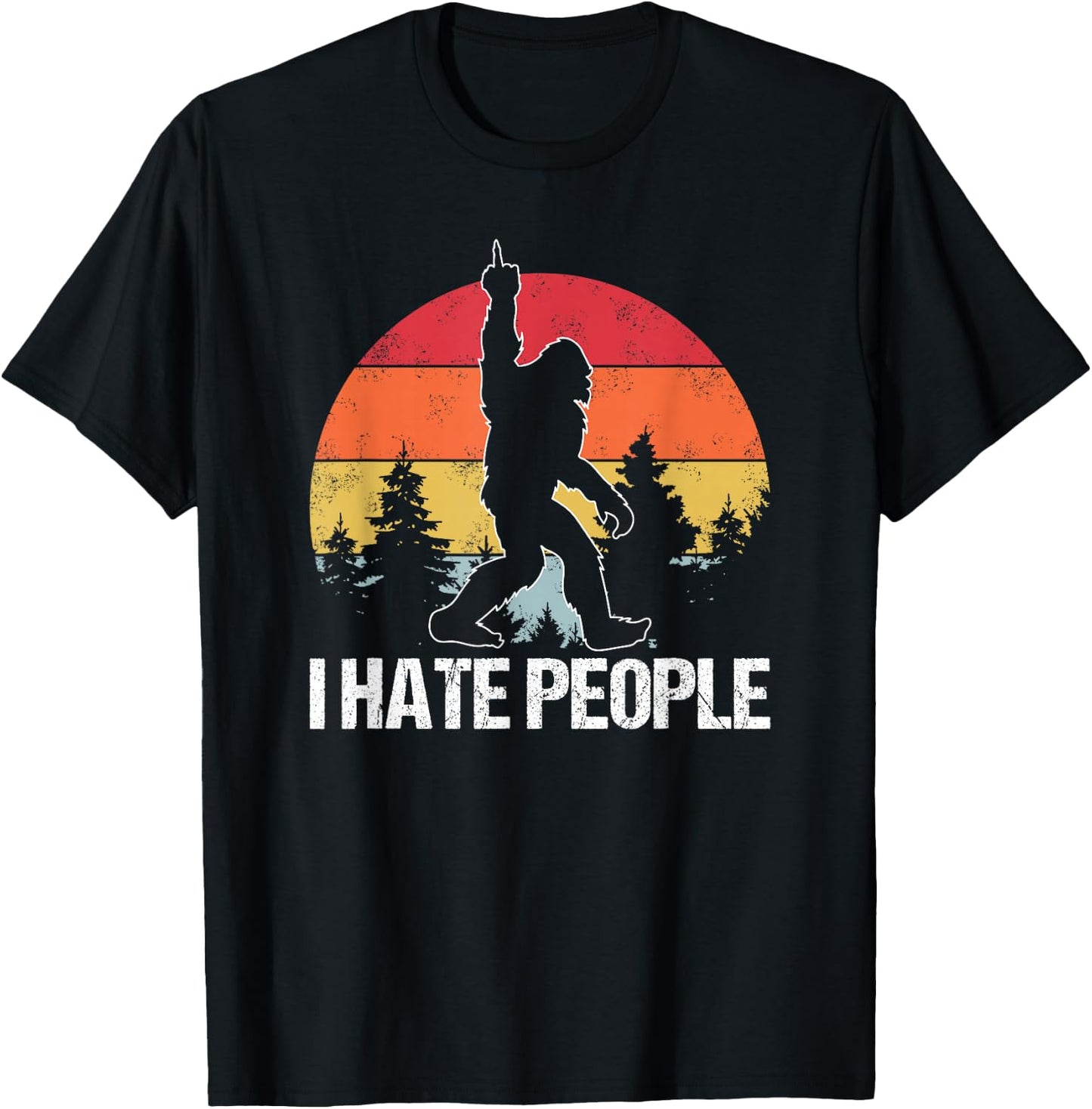 Big Foot I Hate People Middle Finger Sasquatch Retro Funny T-Shirt - T-Shirt | Black