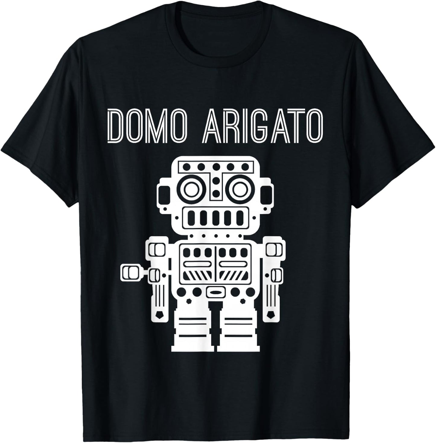 Robot Japanese Thank You Very Much Domo Arigato T-Shirt - T-Shirt | Black