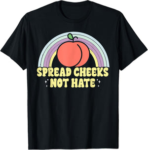 Spread Cheeks Not Hate Funny Workout Fitness T-Shirt - T-Shirt | Black