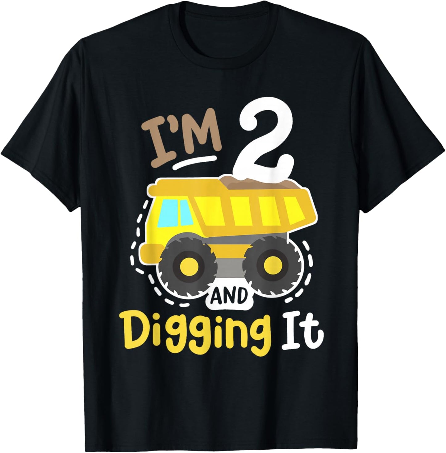 Im 2 and Digging It 2nd Construction Birthday Excavator Boys T-Shirt - T-Shirt | Black