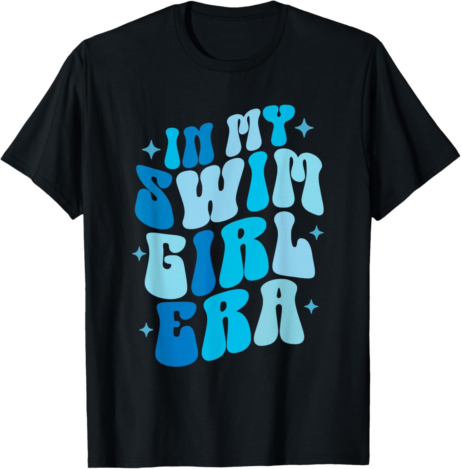 In My Swim Girl Era Swimming Swimmer Swim Women T-Shirt - T-Shirt | Black