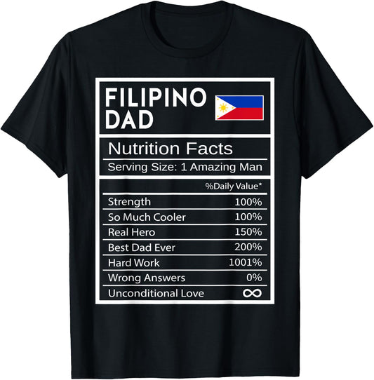 Filipino Dad Nutrition Facts National Pride Gift Dad T-Shirt - T-Shirt | Black