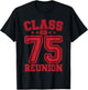 Class of 1975 Reunion Alumni Senior 75 Anniversary College T-Shirt - T-Shirt | Black