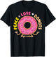 Peace Love Donuts T-Shirt - T-Shirt | Black