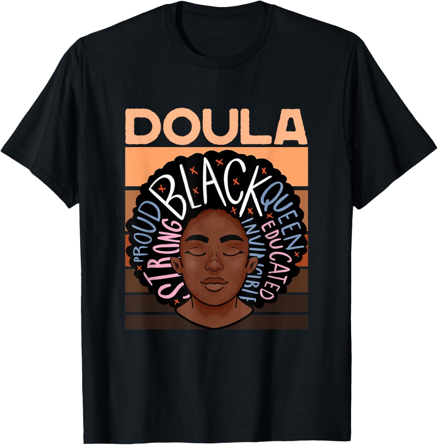 Black Doula Melanin Childbirth Support Midwife Labor Doula T-Shirt - T-Shirt | Black