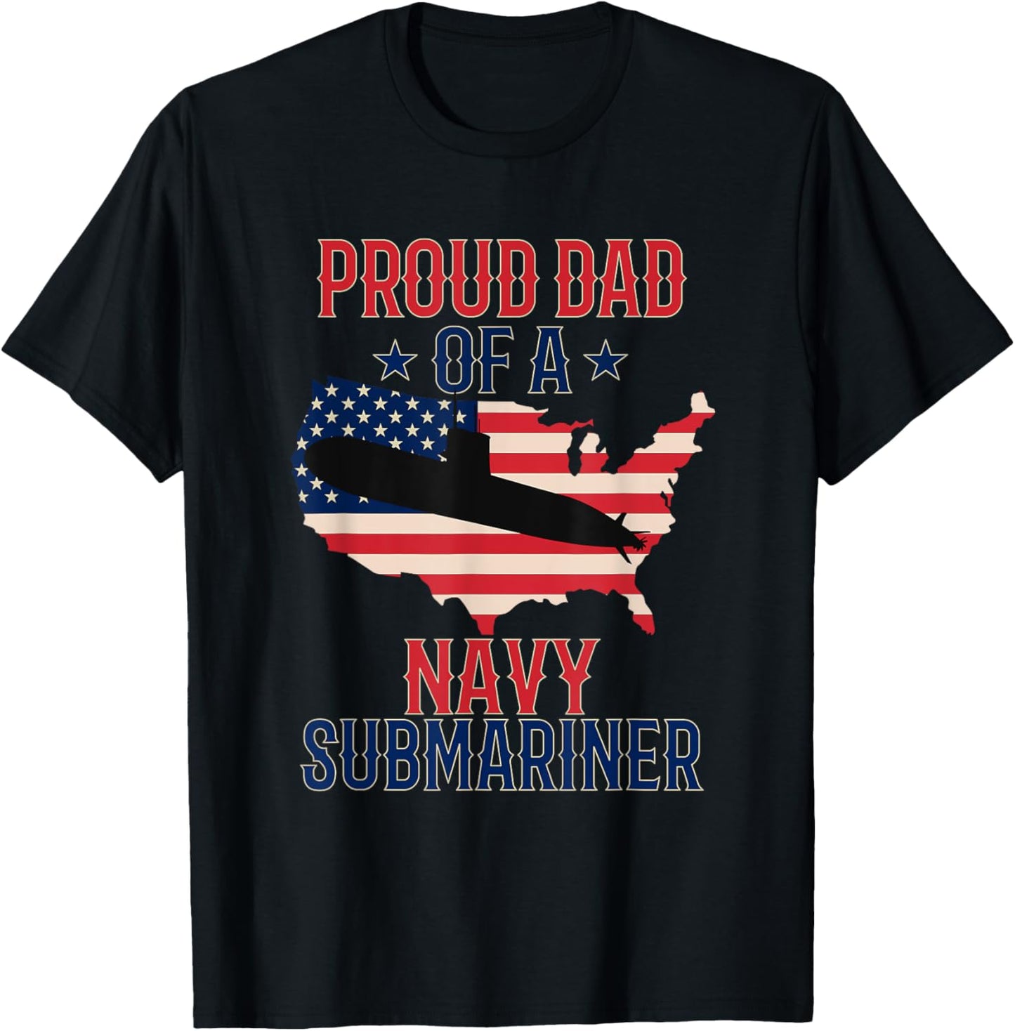Submariner Submarines Veteran Proud Dad Submariner T-Shirt - T-Shirt | Black