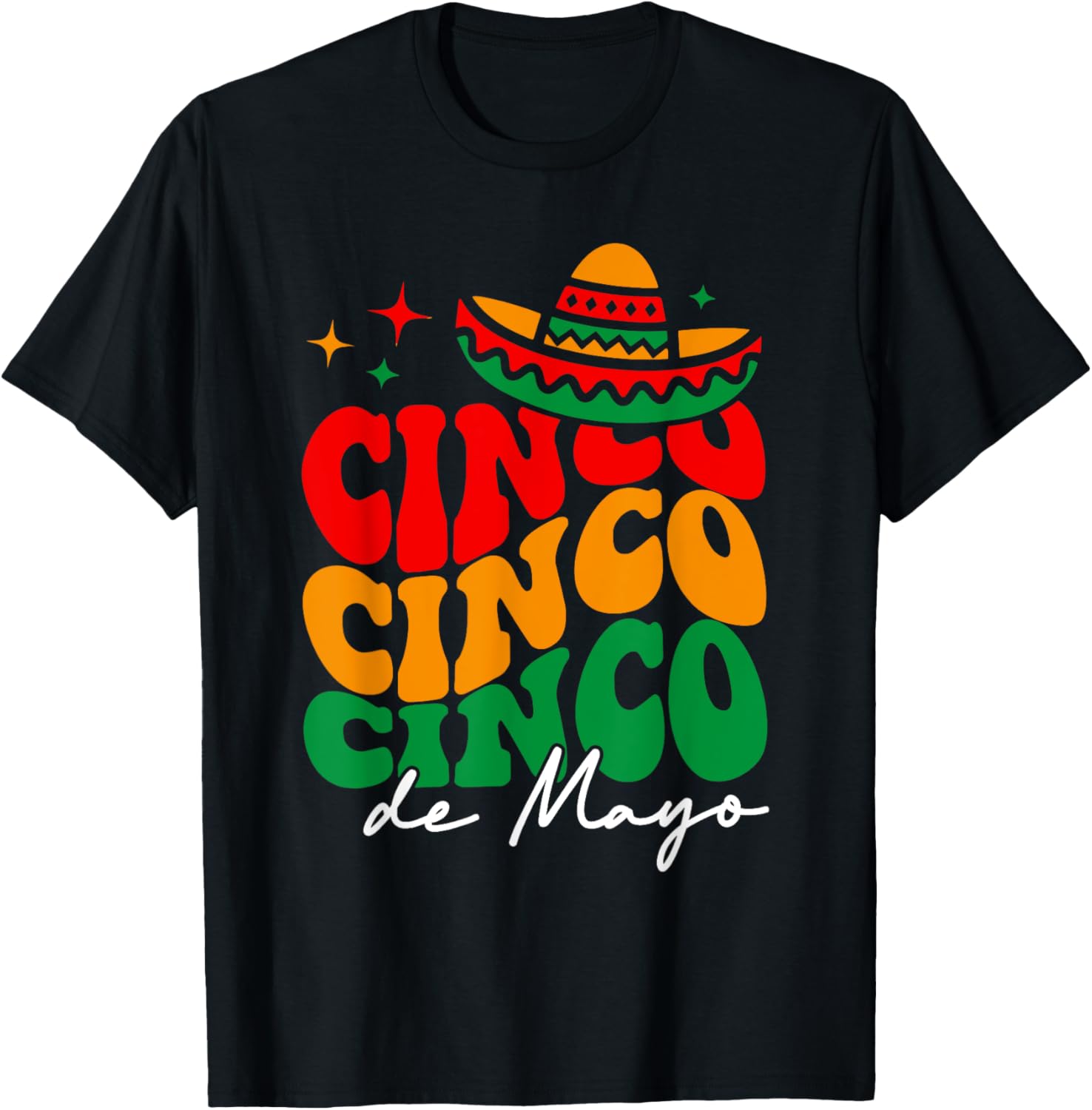 Groovy Cinco De Mayo Shirt Mexican Fiesta 5 De Mayo Women T-Shirt - T-Shirt | Black