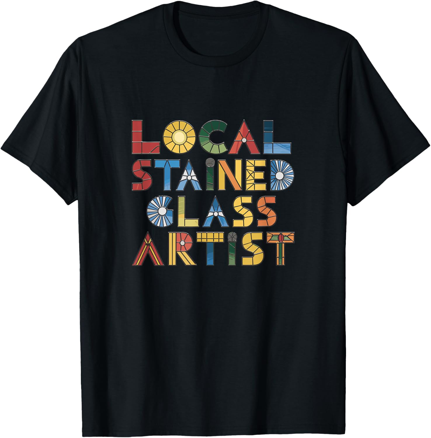 Funny Stained Glass Quote T-Shirt - T-Shirt | Black