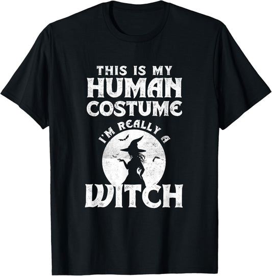 This Is My Human Costume I'm Really A Witch Easy Halloween T-Shirt - T-Shirt | Black