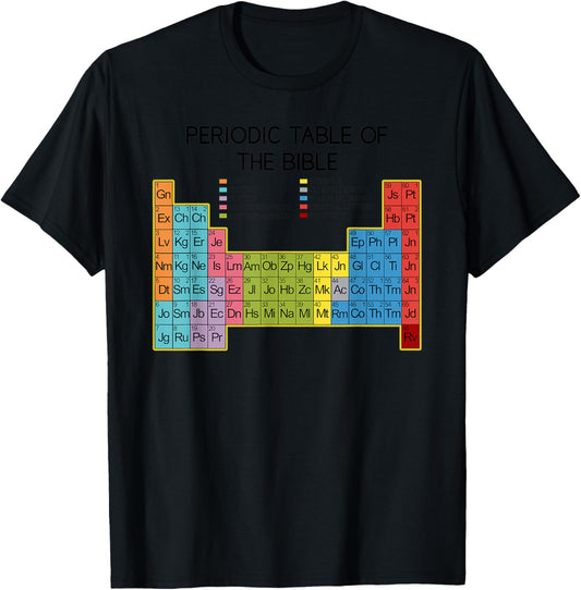Christian Gift - God's Word - Periodic Table of the Bible T-Shirt - T-Shirt | Black