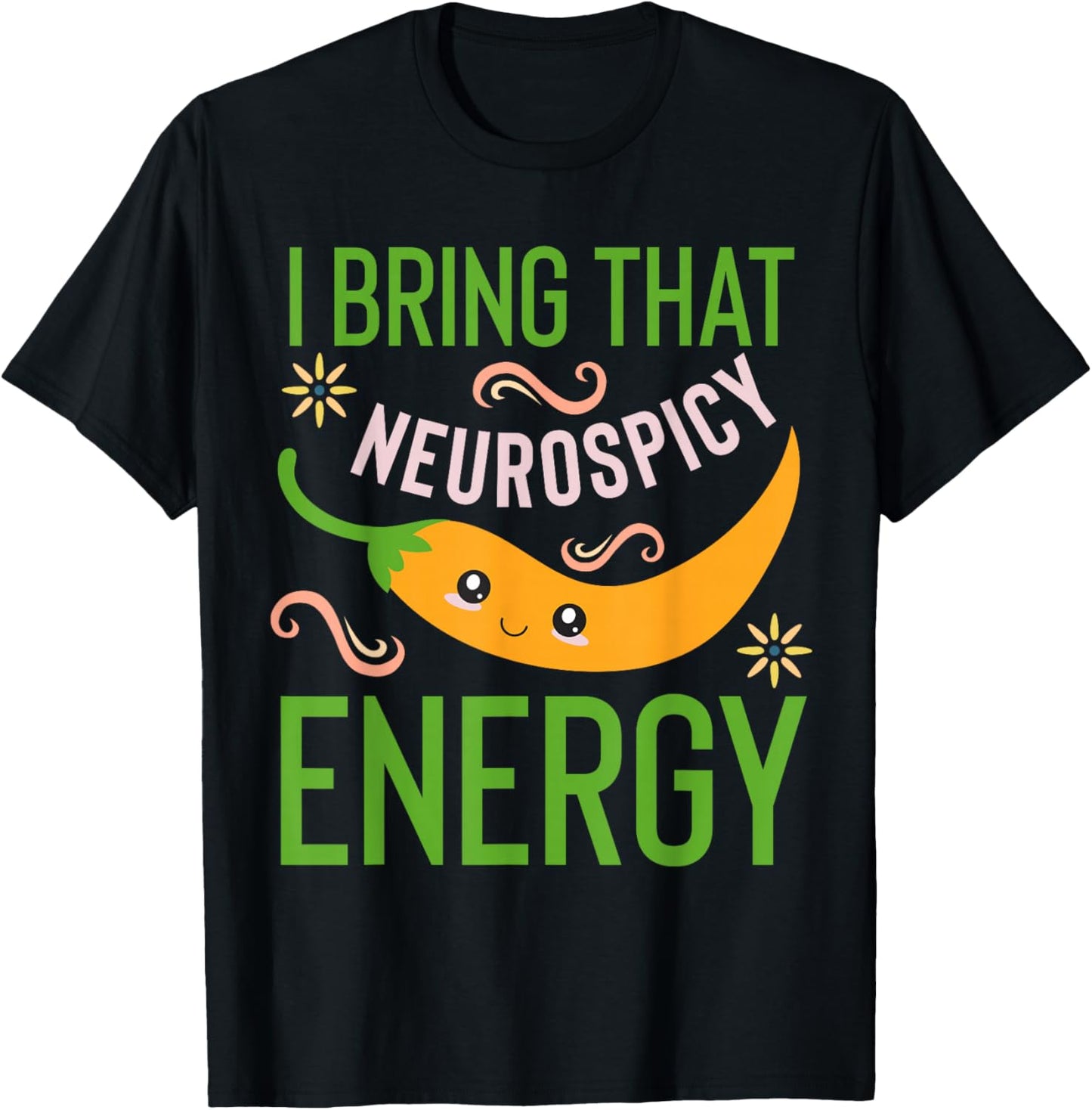Neurospicy Energy Shirt Toddler Neurodivergent Neurodiverse T-Shirt - T-Shirt | Black