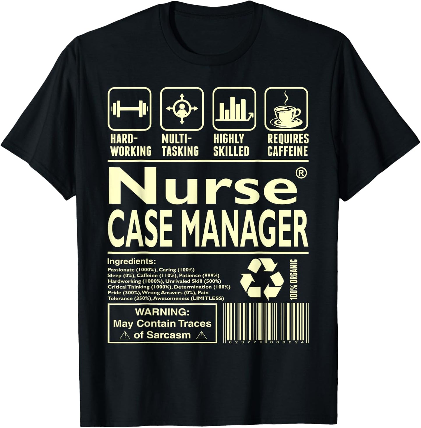 Hardworking Multitasking Nurse Case Manager T-Shirt - T-Shirt | Black