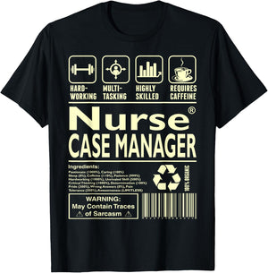 Hardworking Multitasking Nurse Case Manager T-Shirt - T-Shirt | Black