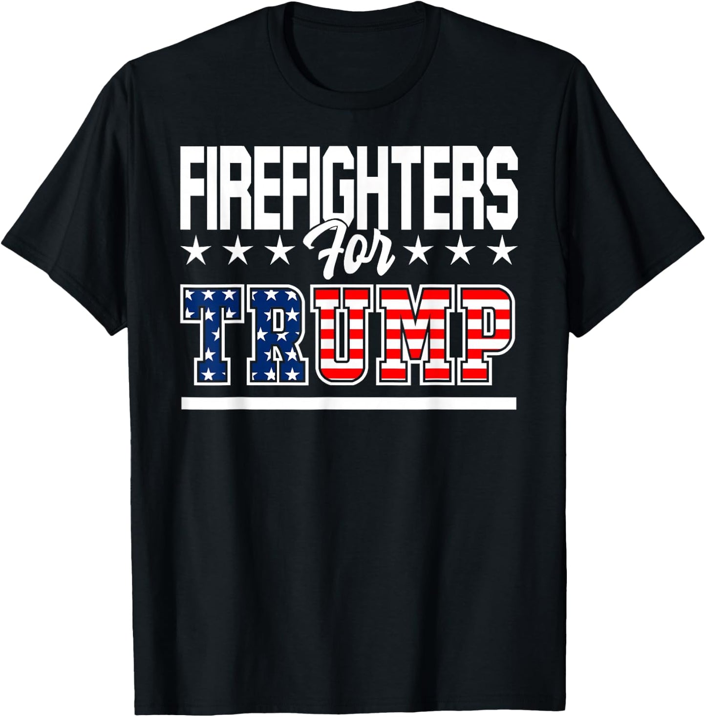 Firefighters Trump America President 2020 First Responder T-Shirt - T-Shirt | Black