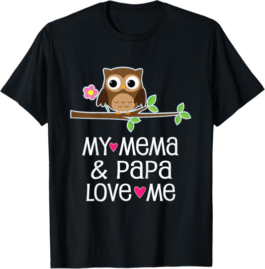 My Mema and Papa Love Me T-Shirt - T-Shirt | Black