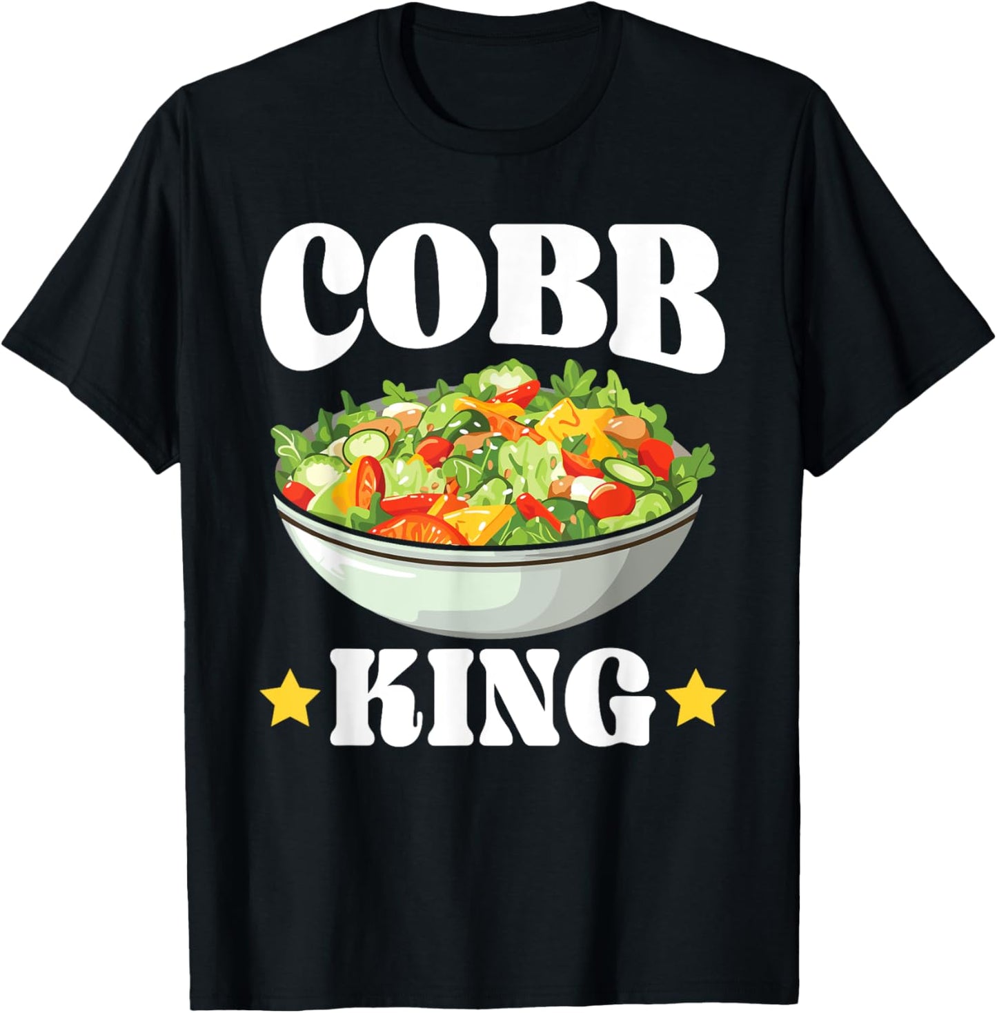 Cobb Salad Lover Foodie Food American Garden Salad T-Shirt - T-Shirt | Black