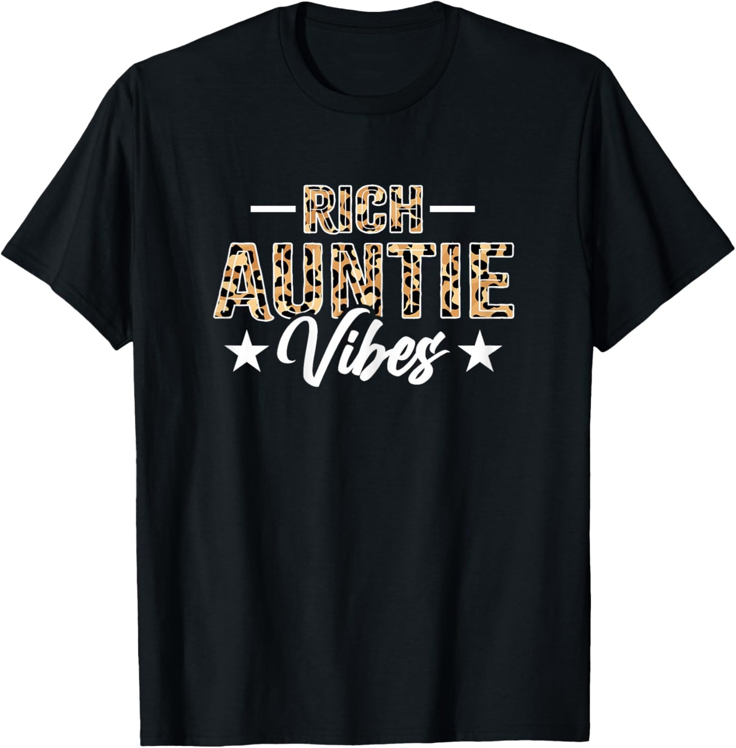 Rich Auntie Vibes - Funny Leopard Auntie Aunt T-Shirt - T-Shirt | Black