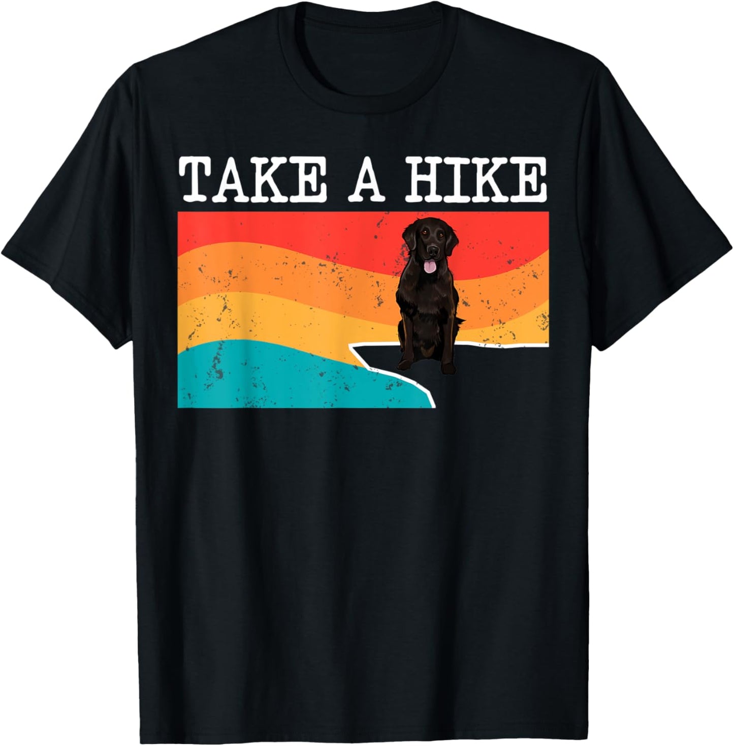 Funny Take A Hike Flat-Coated Retriever Graphic Hiking T-Shirt - T-Shirt | Black