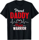 Proud Daddy of a Heart Warrior CHD Awareness shirt gift T-Shirt - T-Shirt | Black