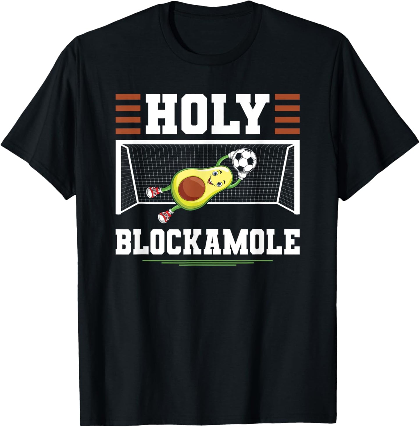 Soccer Avocado Holy Blockamole Soccer Goalie Goalkeeper T-Shirt - T-Shirt | Black