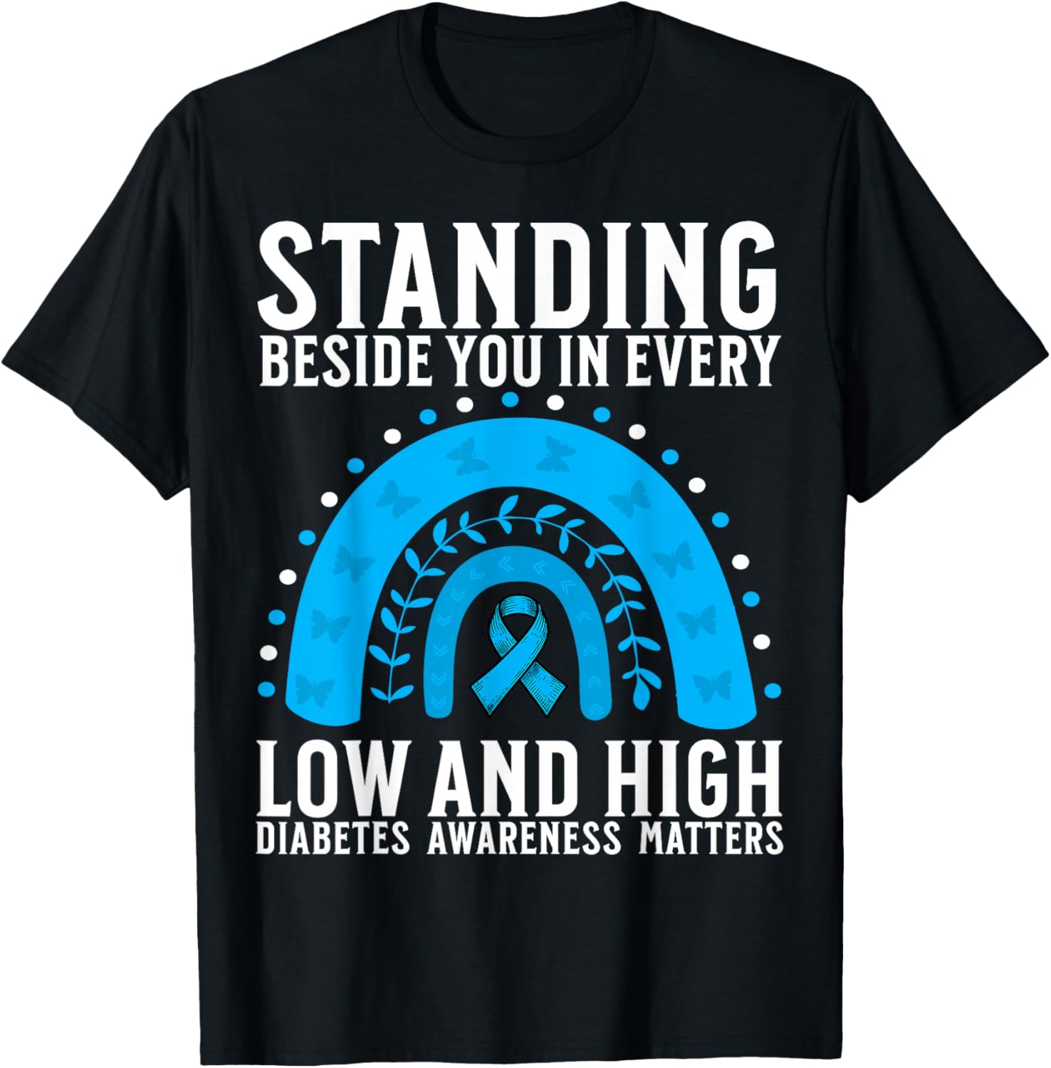 Support Diabetes Awareness Month Gifts for Diabetes Women T-Shirt - T-Shirt | Black