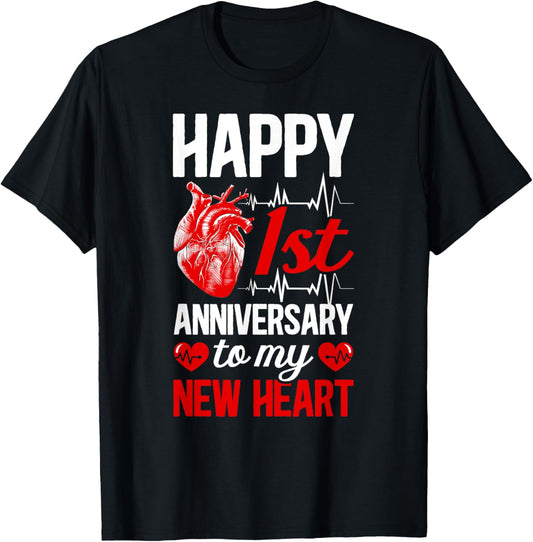 Happy 1 Year Heart Transplant Anniversary Heart Recipient T-Shirt - T-Shirt | Black