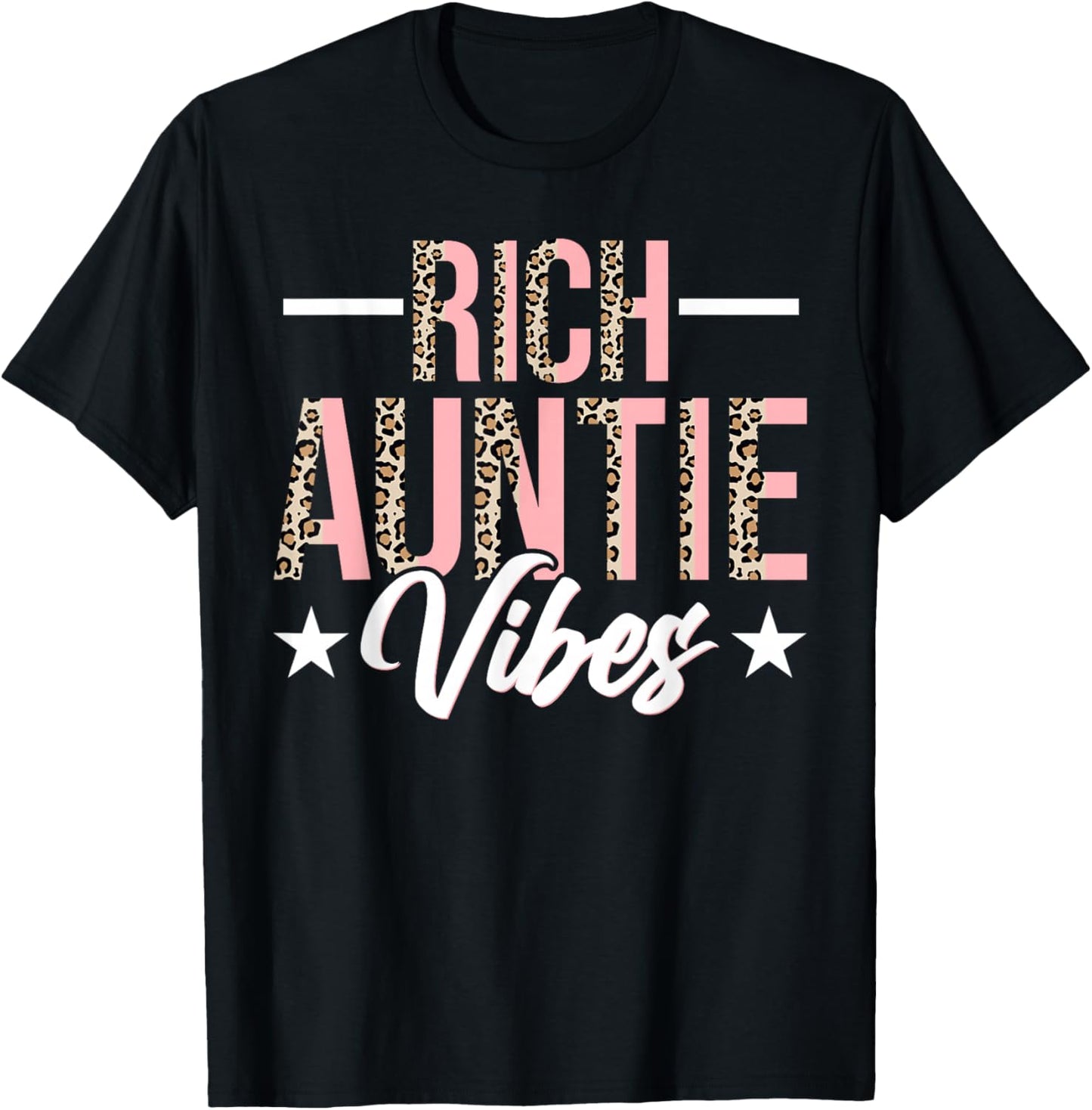 Rich Auntie Vibes - Funny Leopard Aunt Auntie T-Shirt - T-Shirt | Black