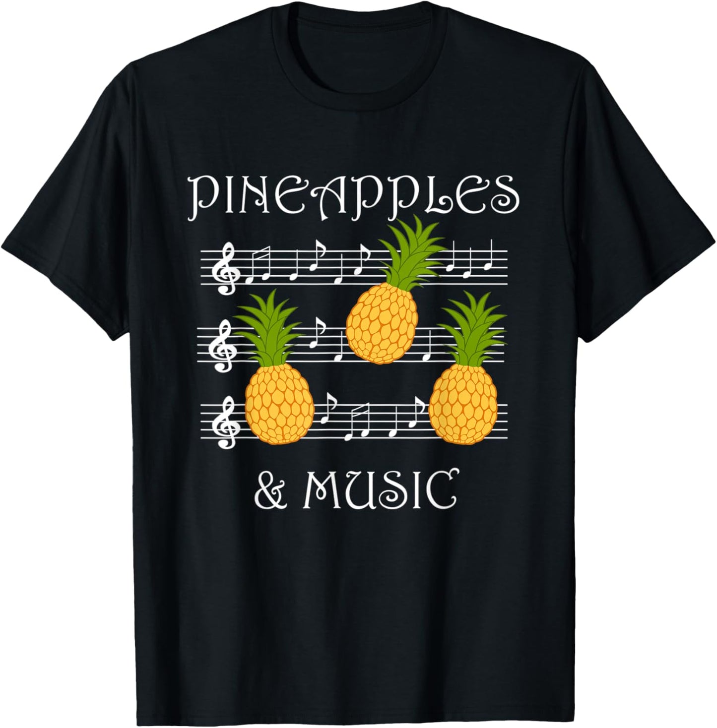 Pineapples and Music Clef Musician Teacher Fruits Women Kids T-Shirt - T-Shirt | Black