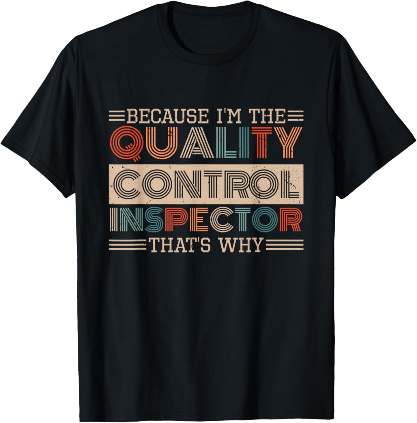 Retro Quality Control Design for Quality Control Inspectors T-Shirt - T-Shirt | Black