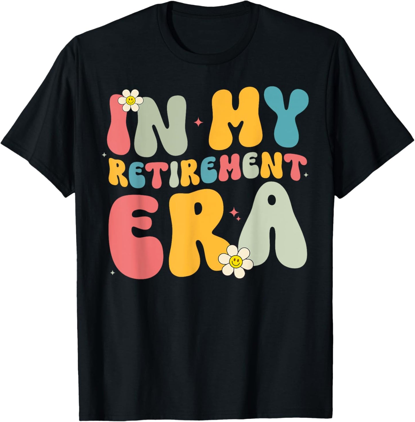 Retro Groovy In My Retirement Era Funny Teacher Retired 2024 T-Shirt - T-Shirt | Black