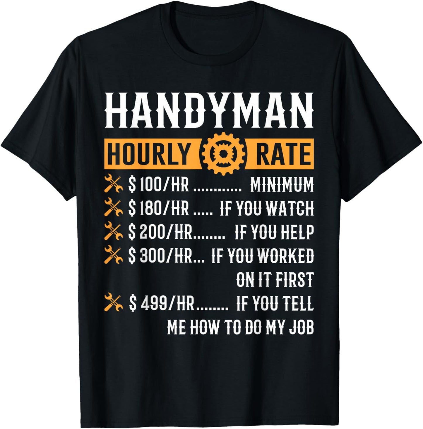 Funny Handyman Gifts ThNh Apparel Adult Black Short Sleeve Classic Fit Cotton Machine Wash Size S M L XL Imported T-Shirt - T-Shirt | Black