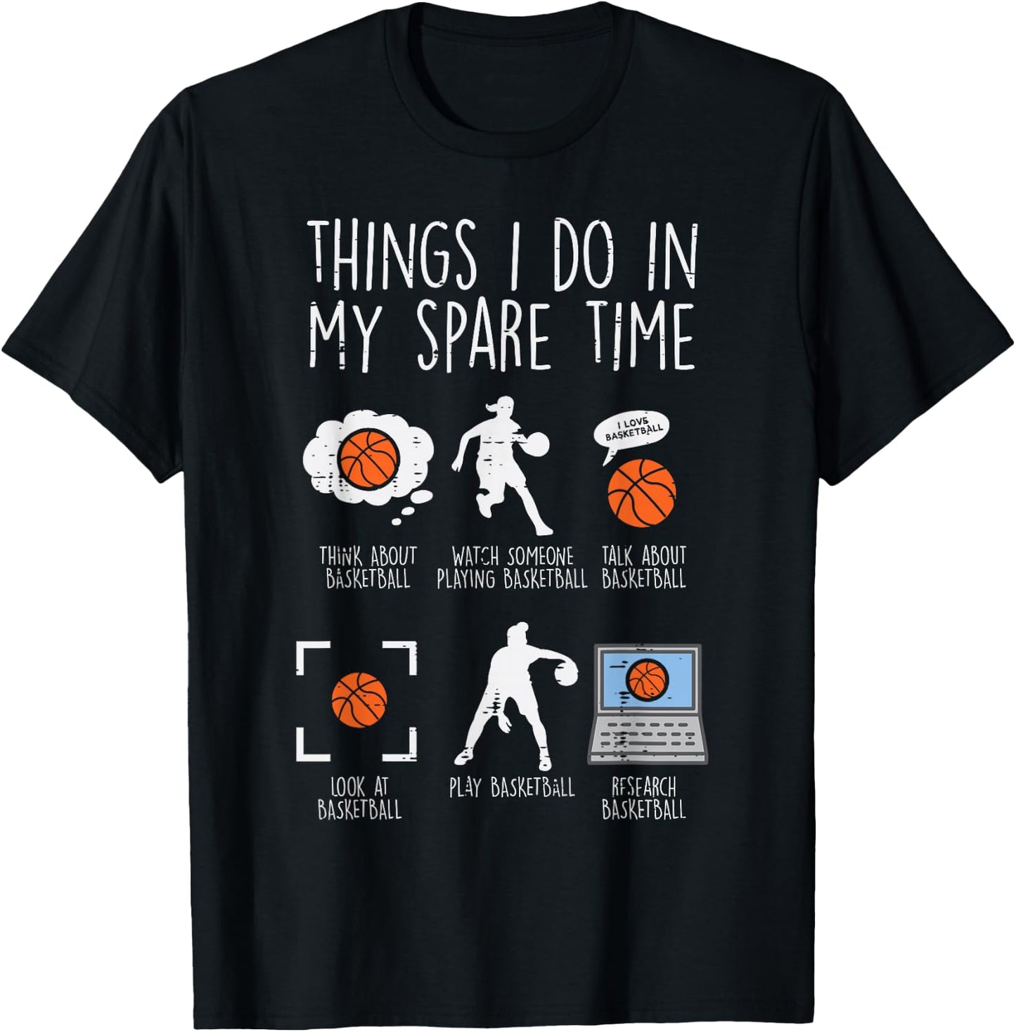 Things I Do My Spare Time Basketball Funny Baller Men Women T-Shirt - T-Shirt | Black