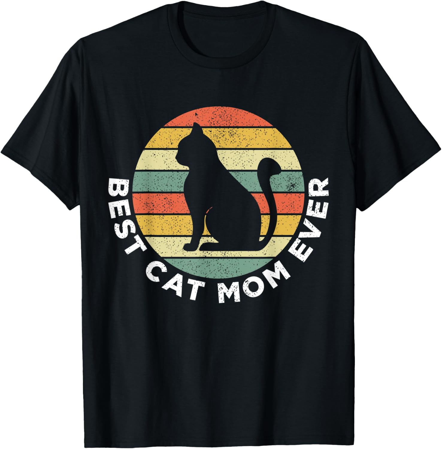 Best Cat Mom Ever Funny Cat Momy Gift T-Shirt - T-Shirt | Black