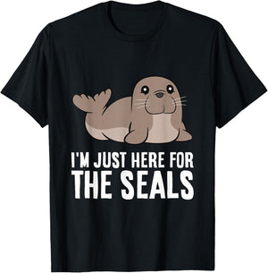 Seal Lover I'm Just Here For The Seals T-Shirt - T-Shirt | Black