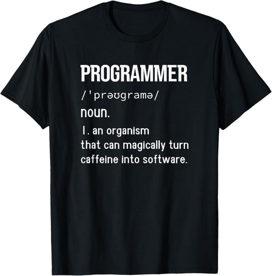 Programmer Programming Coding Software Developer Sayings T-Shirt - T-Shirt | Black