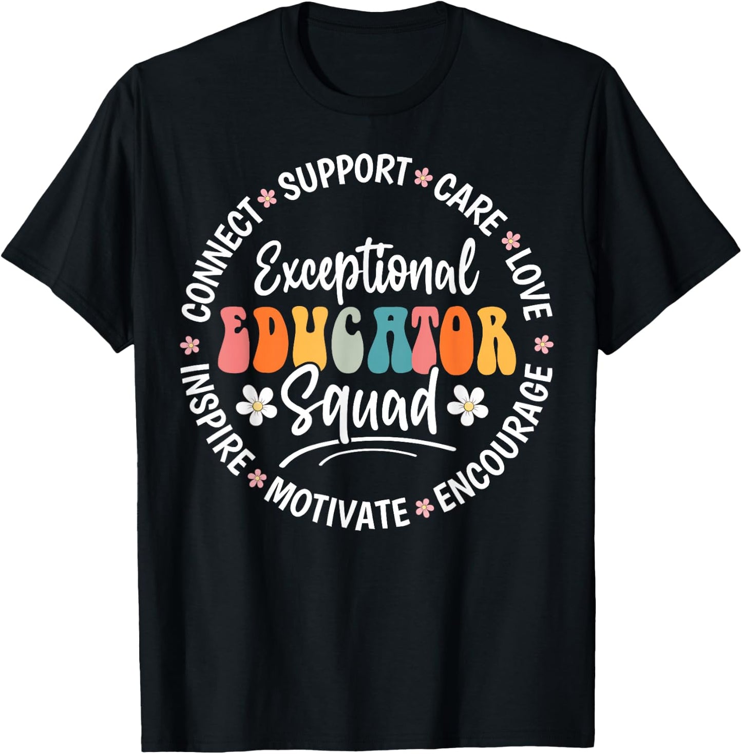 Exceptional Educator Squad Appreciation Week Back to School T-Shirt - T-Shirt | Black