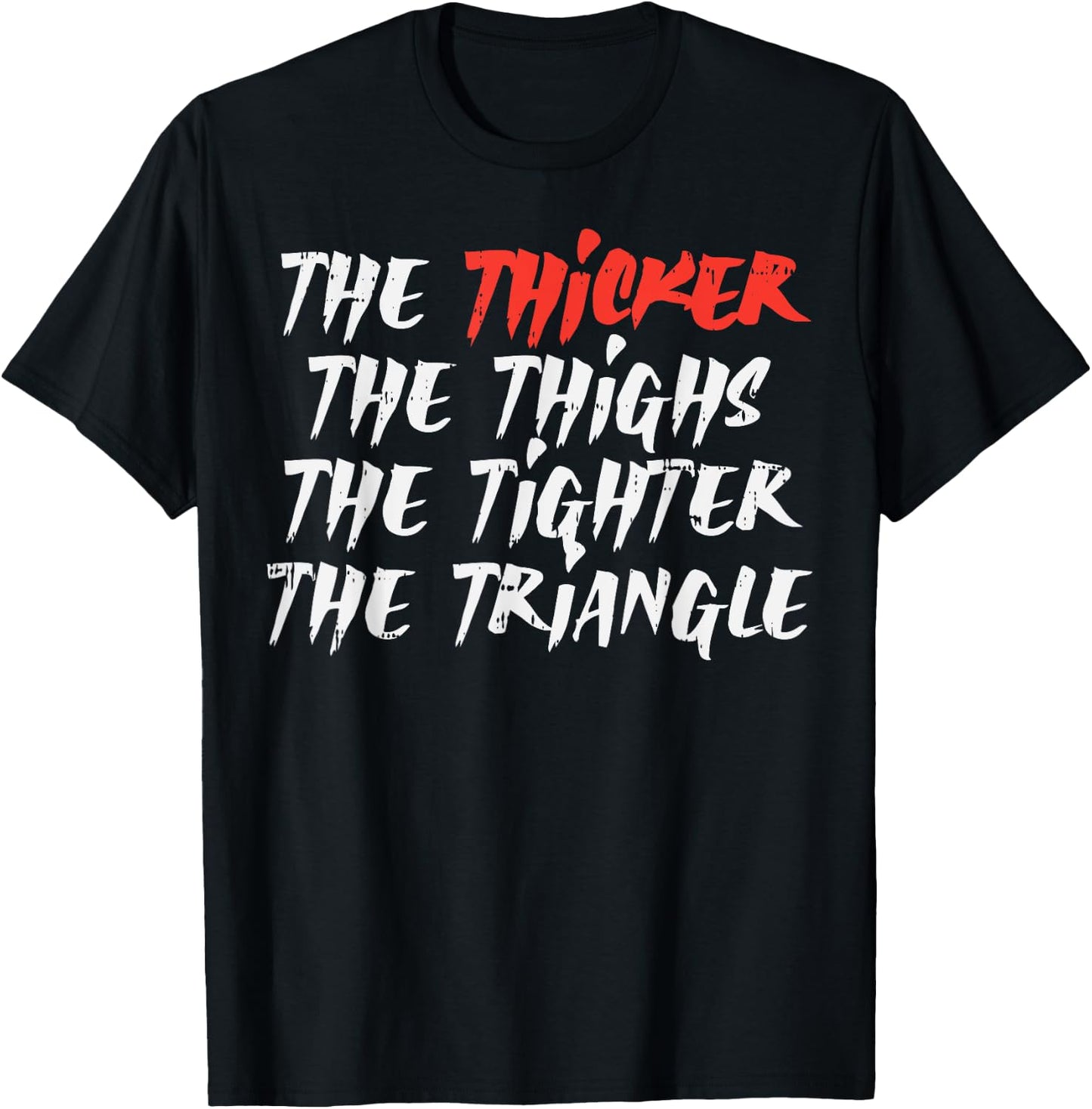The Thicker Thighs Tighter Triangle BJJ Jiu Jitsu Judo Gift T-Shirt - T-Shirt | Black