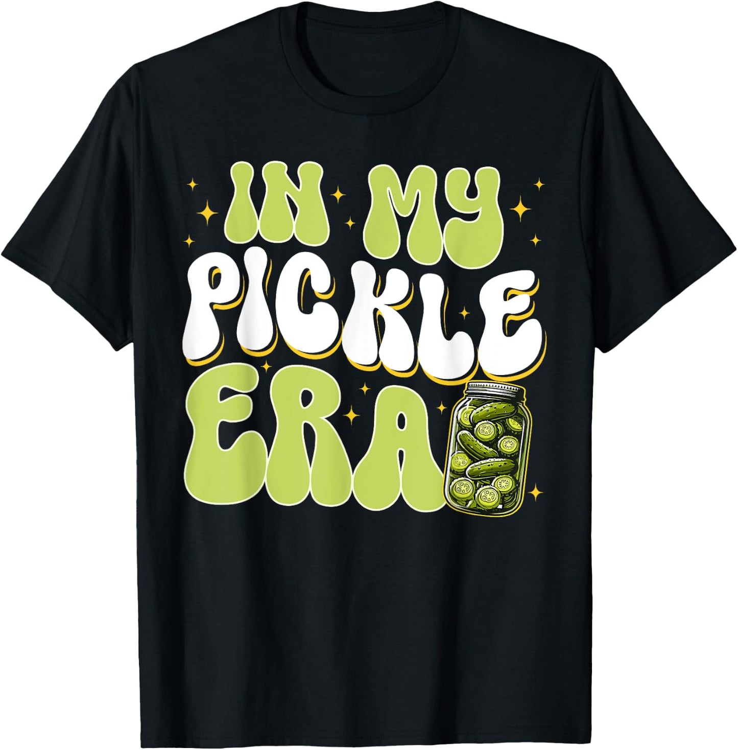 Retro Pickle Shirt In My Pickle Era Retro Women Girls Teens T-Shirt - T-Shirt | Black