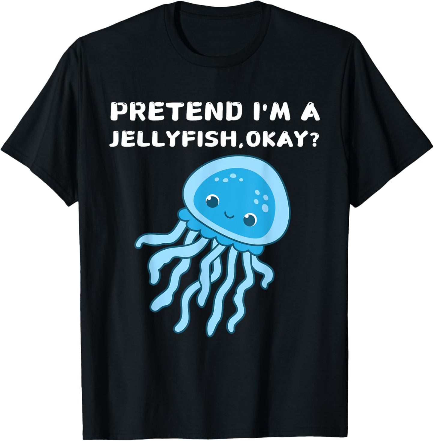 Pretend I'm A Jellyfish Halloween Costume Cute Spooky Era T-Shirt - T-Shirt | Black