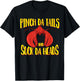 Pinch da tails Suck da Heads Cajun Crawfish Lovers Crayfish T-Shirt - T-Shirt | Black