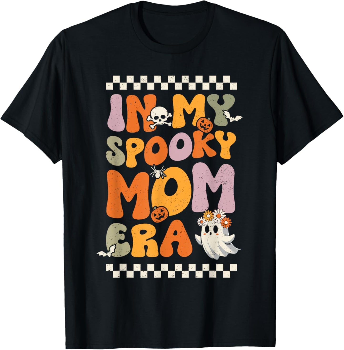 In My Spooky Mom Era Funny Ghost Halloween Mother's Day T-Shirt - T-Shirt | Black