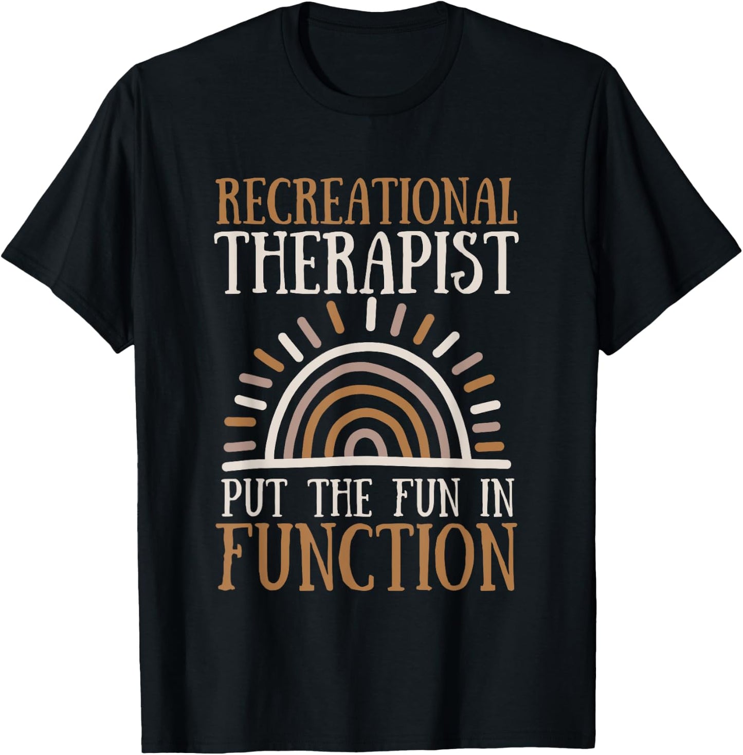 Recreational Therapy Therapist RT Month T-Shirt - T-Shirt | Black